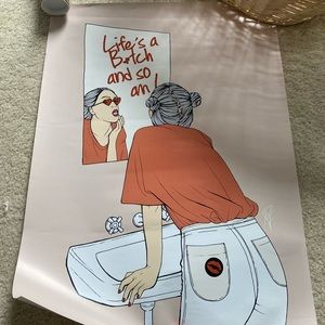 Life’s a b*tch Society6 Poster